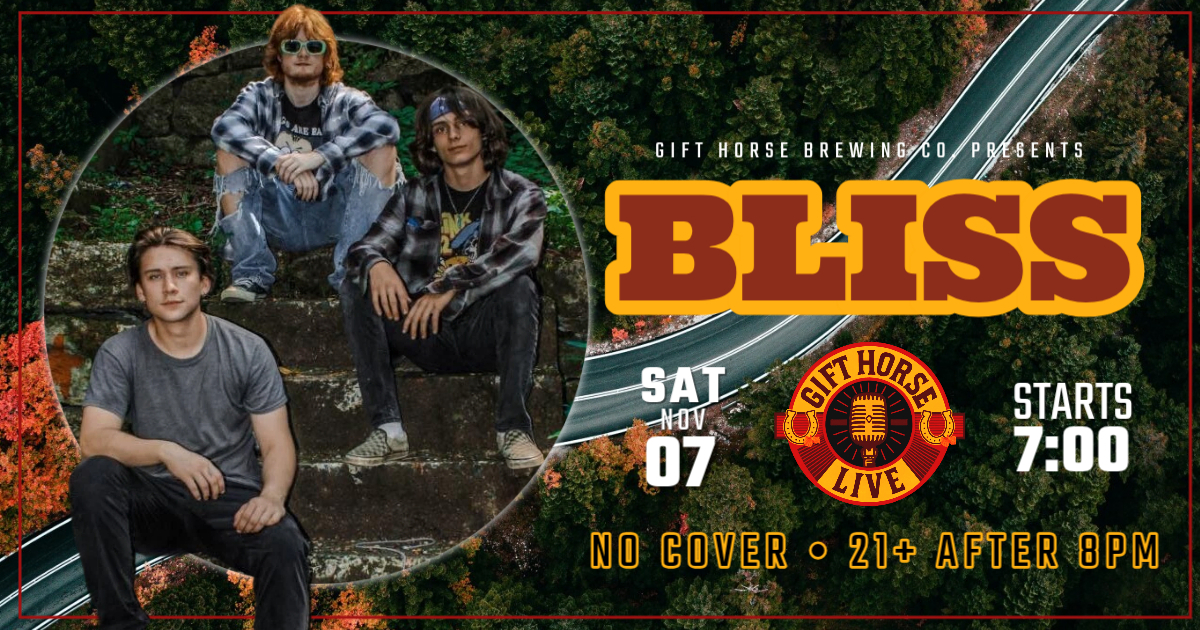 Bliss November 7th 7PM